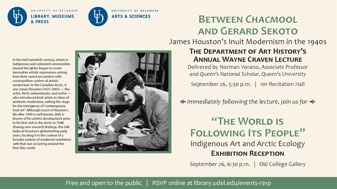 a flyer for the lecture and reception. It features a black and white photo of a man and woman, presumably in the 1940s, leaning over an Inuit object, which has been placed in front of a padded box on a table.